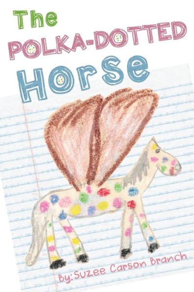 The Polka-Dotted Horse