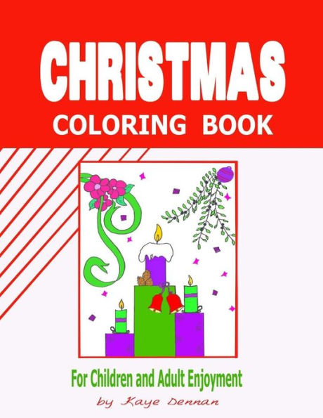Christmas Coloring Book: For Children And Adult Enjoyment (Activity Books)