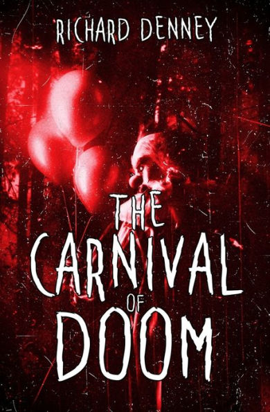 The Carnival Of Doom (Ghost Talker Files)