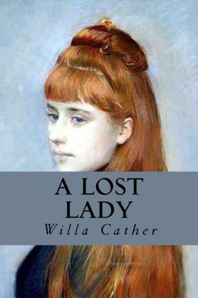 A Lost Lady - 9781539192374