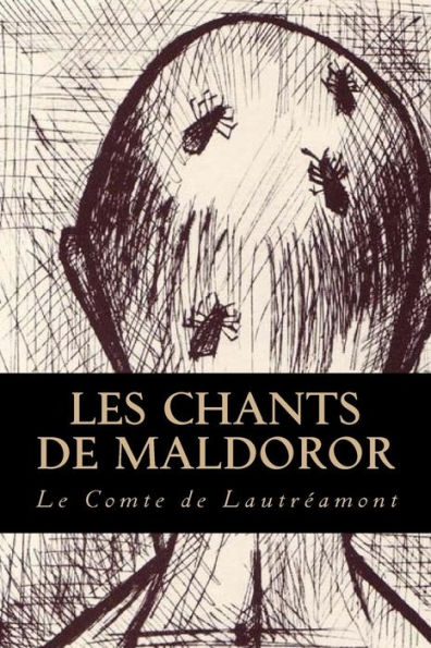 Les Chants De Maldoror (French Edition) - 9781539198062