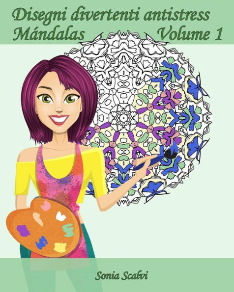 Disegni Divertenti Antistress - M?ndala - Volume 1: 25 M?ndala Antistress (Italian Edition)