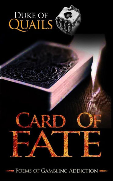 Card Of Fate: Poems Of A Gambling Addiction