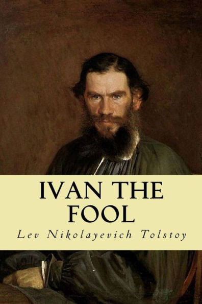 Ivan The Fool - 9781539322788