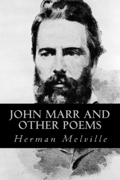 John Marr And Other Poems - 9781539346104