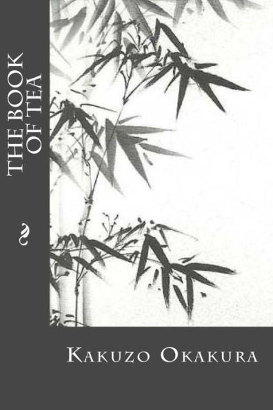 The Book Of Tea - 9781539346135
