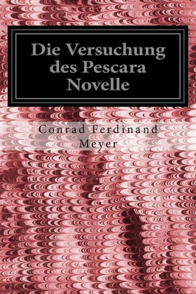 Die Versuchung Des Pescara Novelle (German Edition)