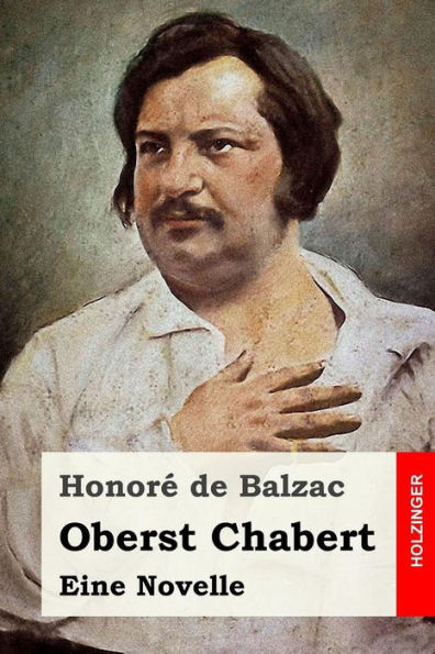 Oberst Chabert: Eine Novelle (German Edition)