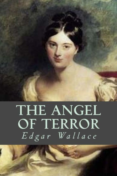 The Angel Of Terror - 9781539387190