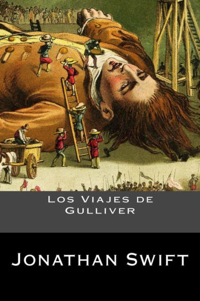 Los Viajes De Gulliver (Spanish Edition) - 9781539396390