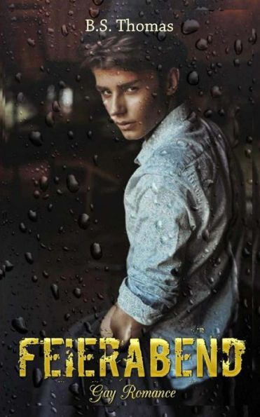 Feierabend (Gay Romance) (German Edition)