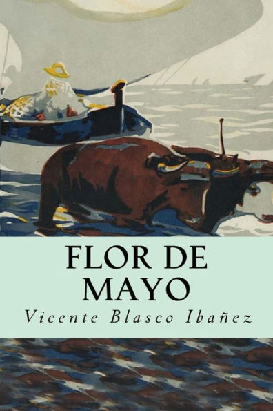 Flor De Mayo (Spanish Edition) - 9781539422433