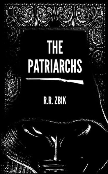 The Patriarchs (Volume 1)