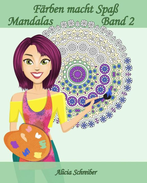 FArben Macht SpaB - Mandalas - Band 2: 25 Erholsame Mandalas (German Edition)