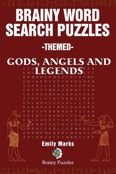 Brainy Word Search Puzzles - Themed: Gods, Angels And Legends (Brainy Puzzles) (Volume 2)