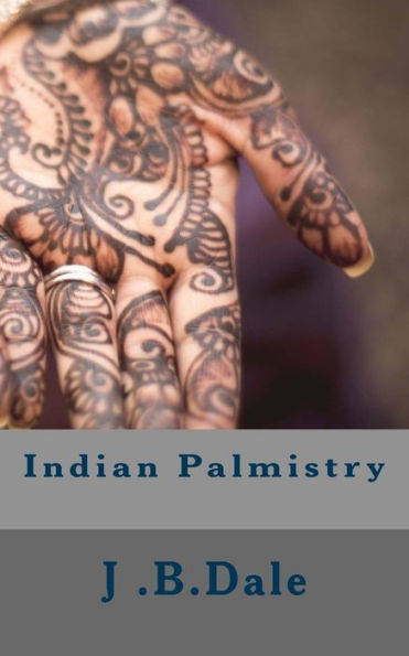 Indian Palmistry - 9781539478355