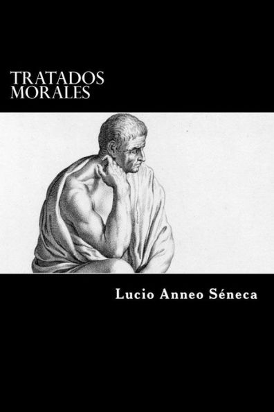 Tratados Morales (Spanish Edition) - 9781539505266