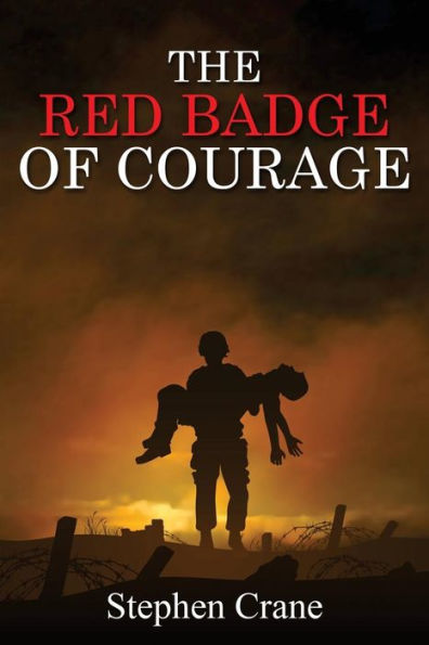 The Red Badge Of Courage - 9781539518600