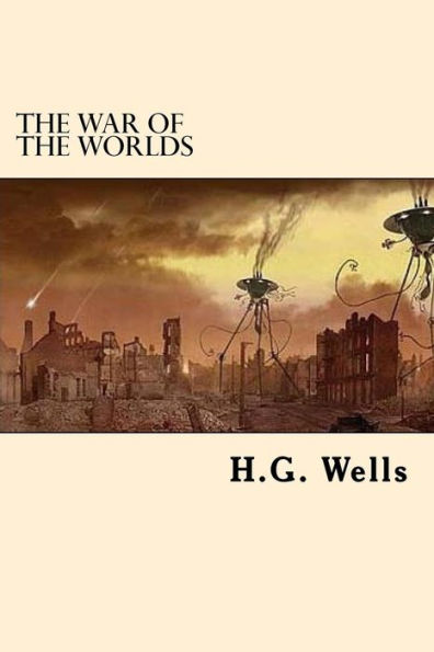 The War Of The Worlds (Spanish Edition)