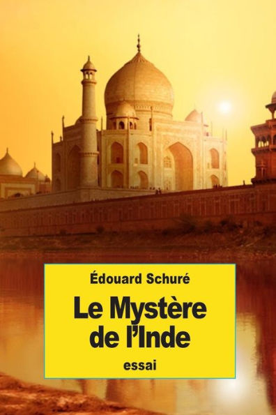 Le MystEre De L'Inde (French Edition)