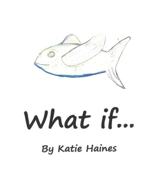 What If... - 9781539540267