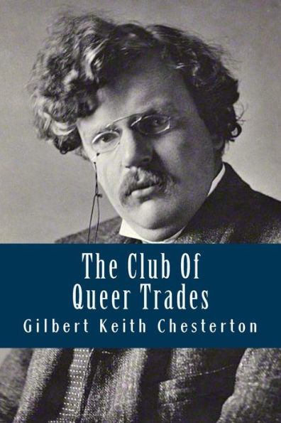 The Club Of Queer Trades - 9781539541813