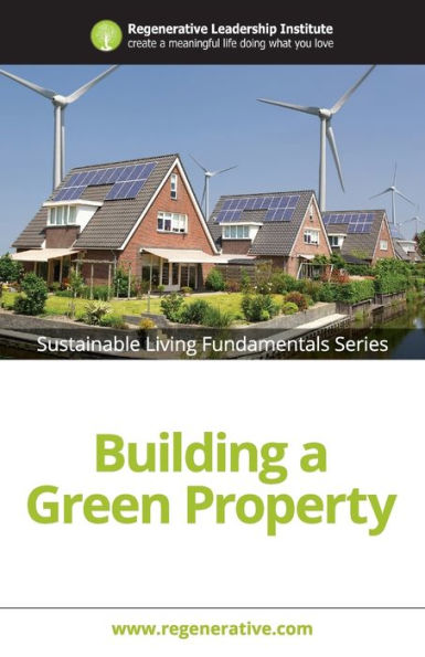Building A Green Property