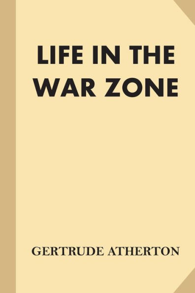 Life In The War Zone - 9781539550693