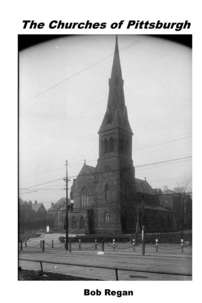 The Churches Of Pittsburgh