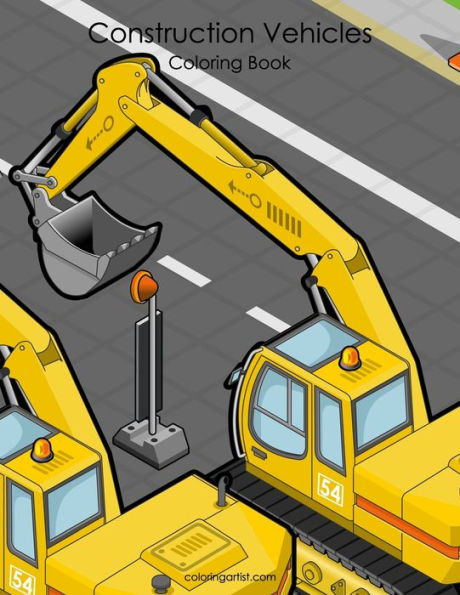 Construction Vehicles Coloring Book 1 (Volume 1)