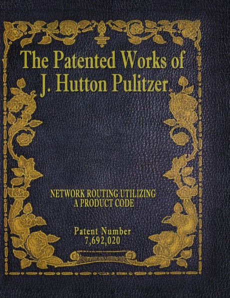 The Patented Works Of J. Hutton Pulitzer - Patent Number 7,692,020 (Patent Picket Fence Strategy)