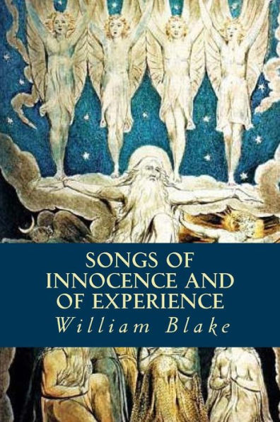 Songs Of Innocence And Of Experience - 9781539582441