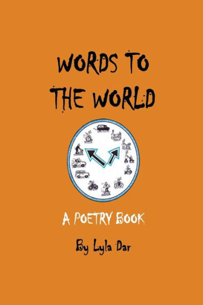 Words To The World: Poetry Book