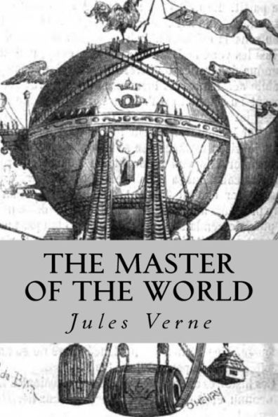 The Master Of The World - 9781539605287