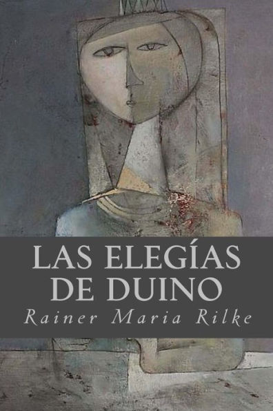 Las Eleg?as De Duino (Spanish Edition) - 9781539605768