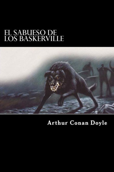 El Sabueso De Los Baskerville (Spanish Edition) - 9781539611356