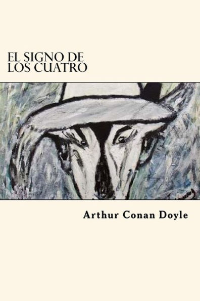 El Signo De Los Cuatro (Spanish Edition) - 9781539611523