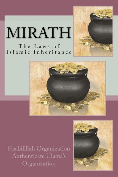 Mirath: The Laws Of Islamic Inheritance