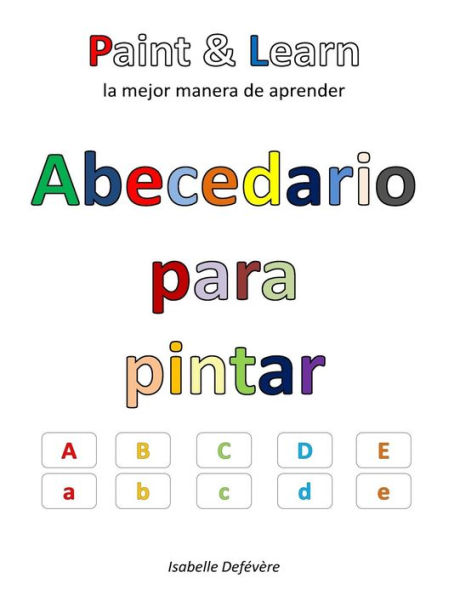 Abecedario Para Pintar (Spanish Edition)