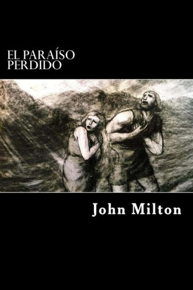 El Paraiso Perdido (Spanish Edition) - 9781539636182