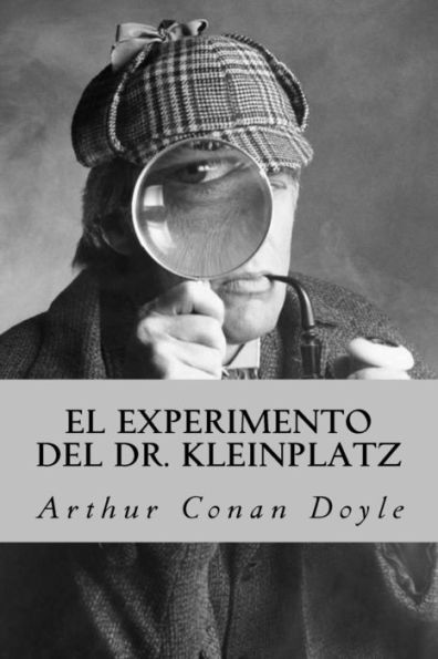 El Experimento Del Dr. Kleinplatz (Spanish Edition)
