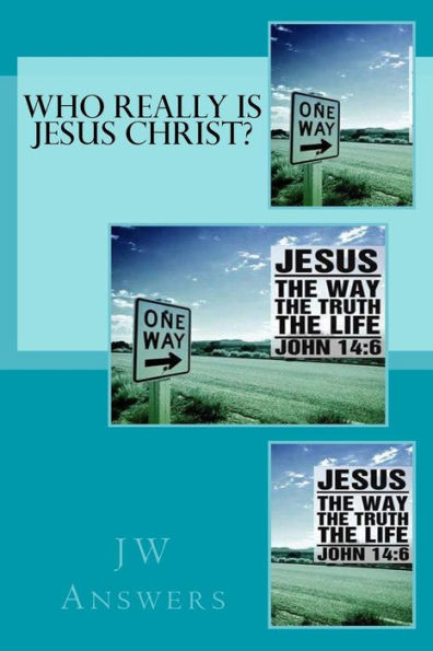 Who Really Is Jesus Christ?