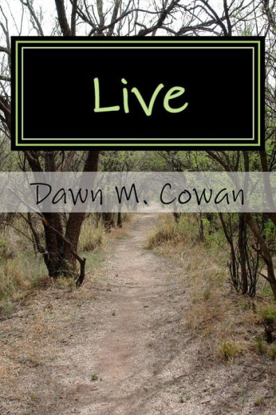 Live: A Work Of Philosophical Fiction
