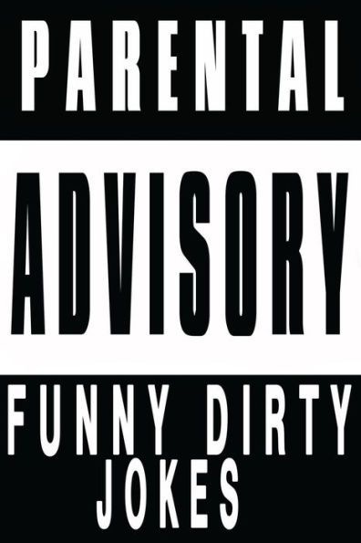 Funny Dirty Jokes: 2016 Lol Edition, Sexual And Adult's Jokes