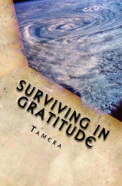 Surviving In Gratitude: A Mother's Story