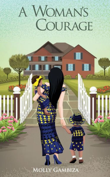 A Woman's Courage: No Matter The Distance: Book 2
