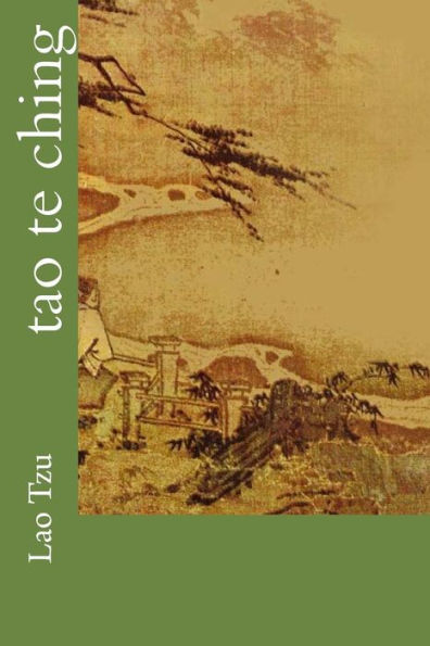 Tao Te Ching - 9781539691402