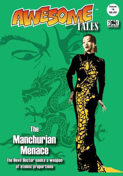 Awesome Tales #4: The Manchurian Menace - 9781539698999