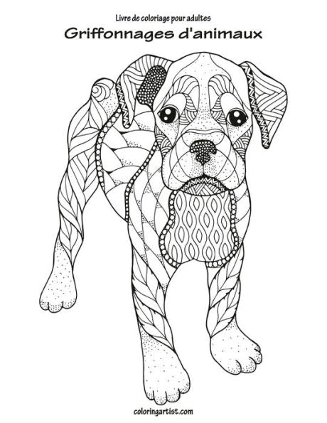 Livre De Coloriage Pour Adultes Griffonnages D'Animaux 1 (French Edition)