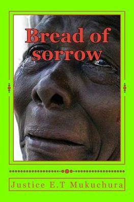 Bread Of Sorrow: Revolutionary Voices In Verse